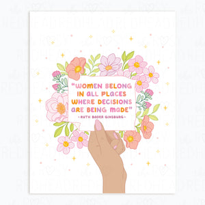The Rosy Redhead-Women Belong in All places Ruth Bader Ginsburg Quote Art Illustration Print