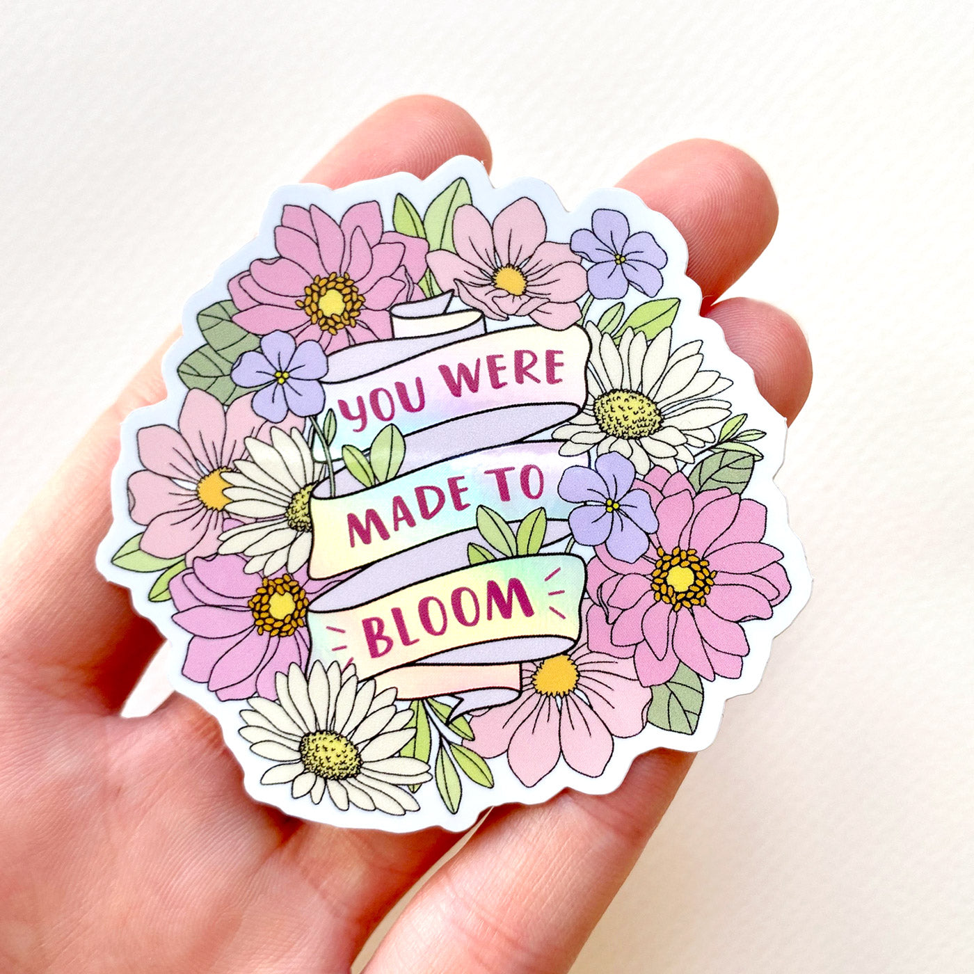 The Rosy Redhead  WATERPROOF STICKER: You Were Made To Bloom